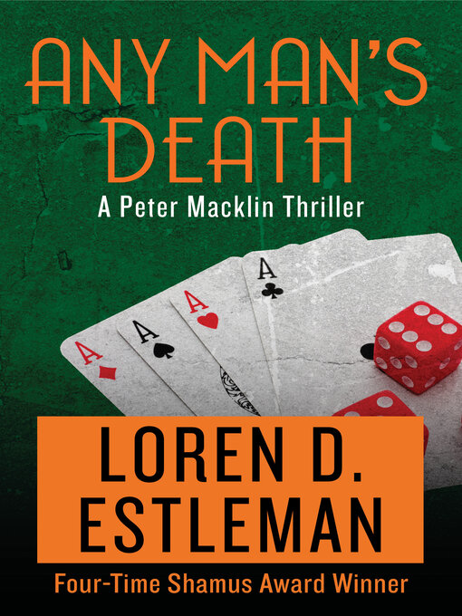 Title details for Any Man's Death by Loren D. Estleman - Available